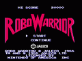 RoboWarrior (Bomber King)