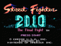 Street Fighter 2010: The Final Fight